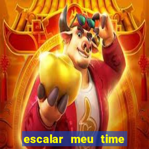 escalar meu time de futebol